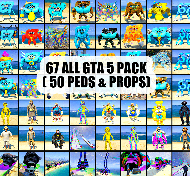 67 ALL PACK GTA 5 MODS (Pack Of 40+Peds & Props )